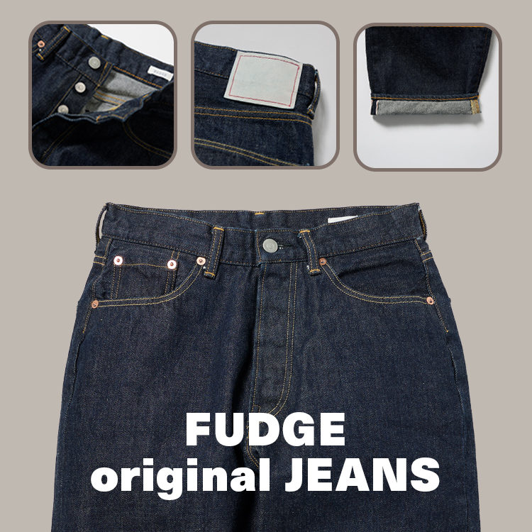 FUDGE ORIGINAL JEANS